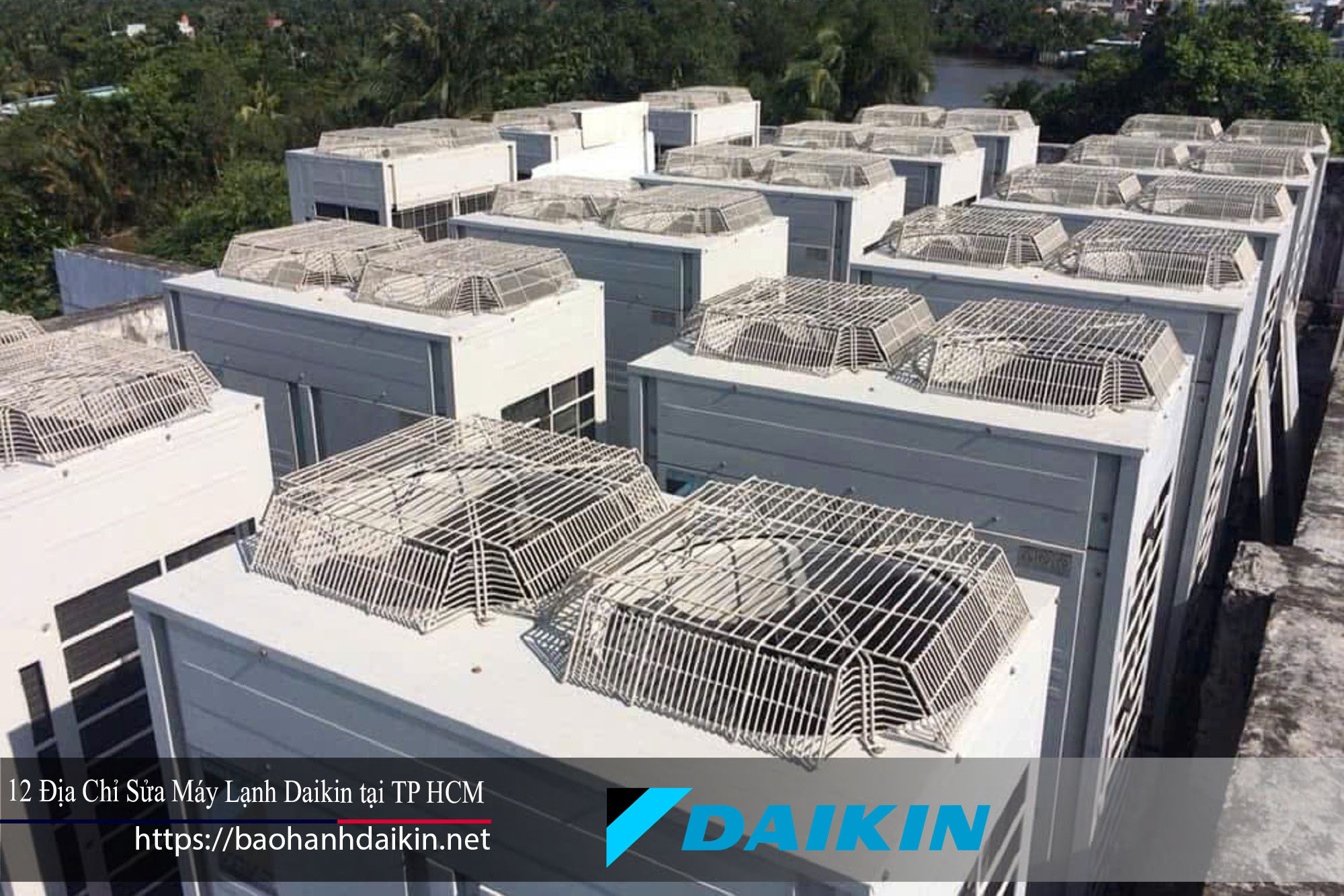 Tốp 12 địa chỉ sửa máy lạnh VRV Daikin tốt nhất Tp Hồ Chí Minh